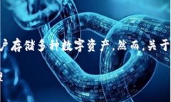 Tokenim 2.0 钱包是一个多功